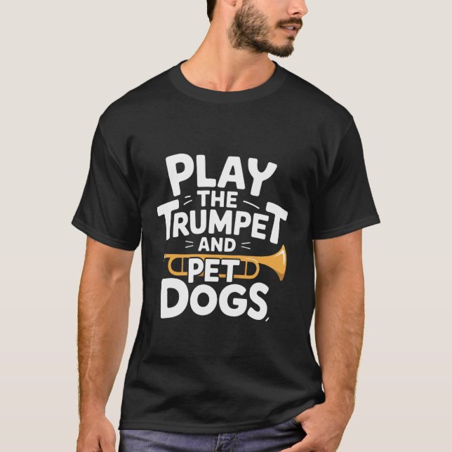 Camiseta Tocar a Trombeta e Acariciar Cães Banda Marcial de (Frente)