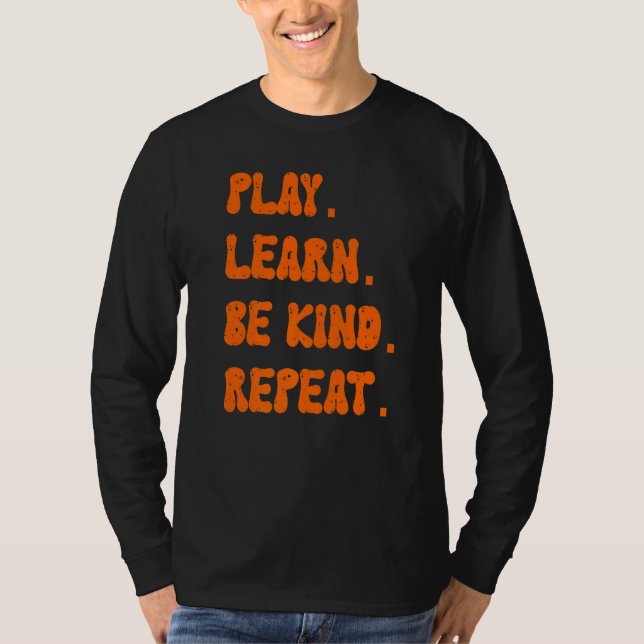 Camiseta Tocar Aprender A Ser Bonito Repetir Dia da Bondade (Frente)