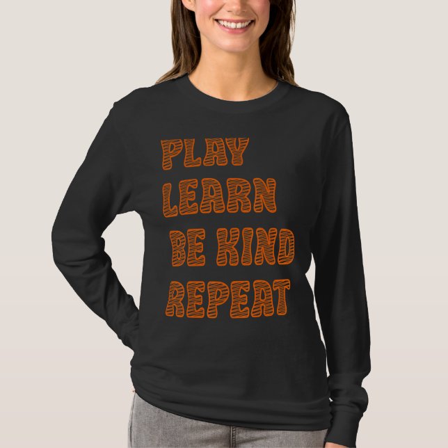Camiseta Tocar Aprender A Ser Bonito Repetir Dia da Bondade (Frente)