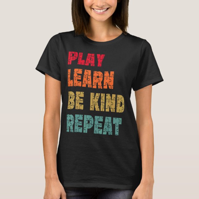 Camiseta Tocar Aprender A Ser Gentil Repetir Autismo Sensib (Frente)