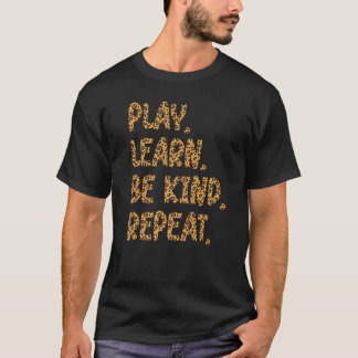 Camiseta Tocar Aprender A Ser Gentil Repetir Unidade De Bon