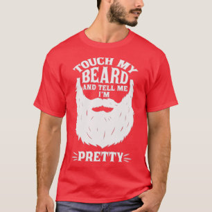 Camiseta Tocar na minha barba me diga bonito saia clássica