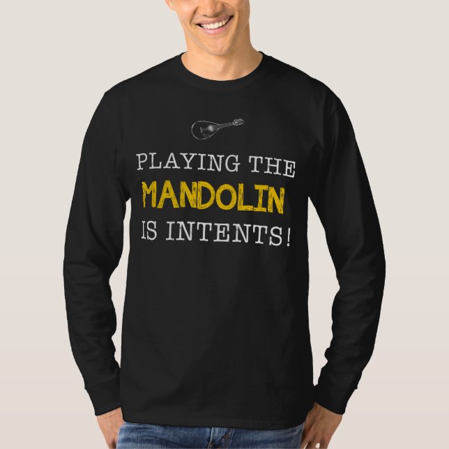 Camiseta Tocar o Mandolin é intenção - sorte, Chuckle, (Frente)