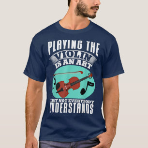 Camiseta Tocar Violino É Uma Orquestra De Arte Violi
