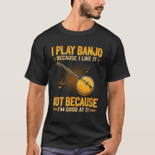 Camiseta Toco Banjo porque gosto não porque sou boa