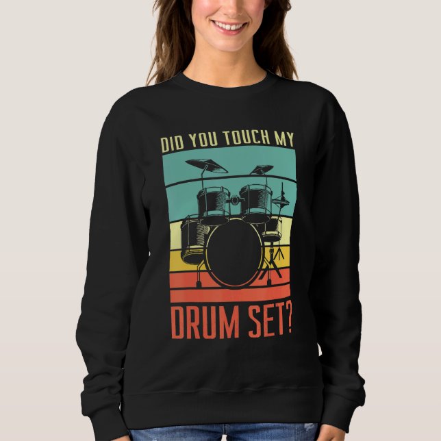 Camiseta Tocou Minha Bateria Tocando Rock Para Uma Bateria (Frente)