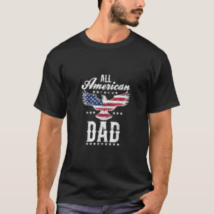 Camiseta Toda a águia Pai americana 4 de julho Fa