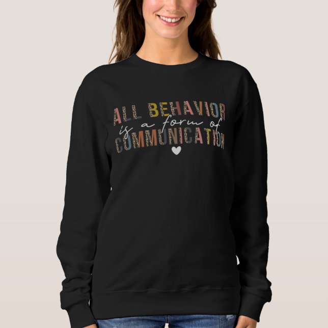 Camiseta Toda a conduta é uma forma de comunicação ABA Tera (Frente)