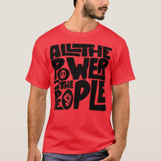 Camiseta Toda A Energia Para O Pessoas Lts