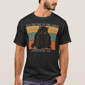 Camiseta Toda a Gordura é do Senhor Levítico 316 Vintage