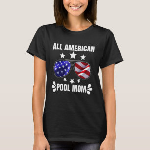 Camiseta Toda a Piscina americana Mãe Vida Summertime Legal