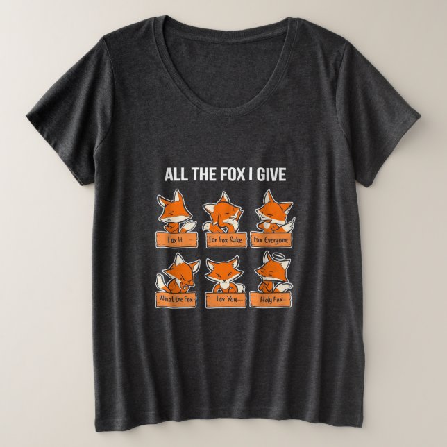 Camiseta Toda A Raposa Que Eu Dou (Frente do Design)