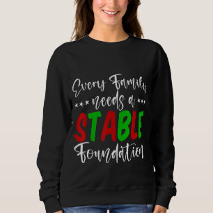 Camiseta Toda Família Precisa De Uma Fundação Estável