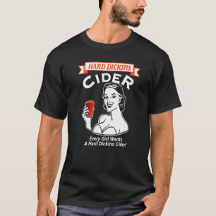 Camiseta Toda Garota Quer Um Duro Que Dica Um Humor Adulto