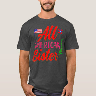 Camiseta toda irmã americana 4 de julho