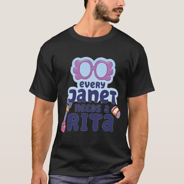 Camiseta Toda Janet precisa de uma Rita (Frente)