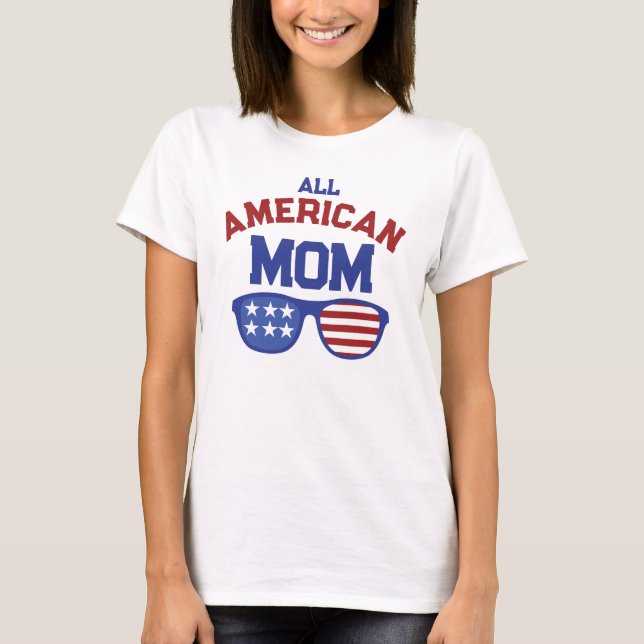 Camiseta Toda mãe americana (Frente)