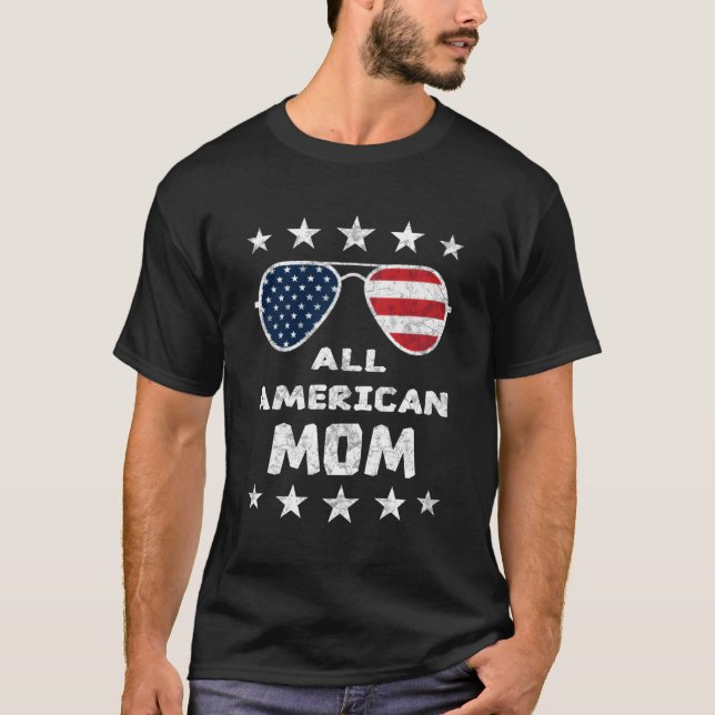 Camiseta Toda Mãe Americana 4 De Julho Dia de as mães Sungl (Frente)