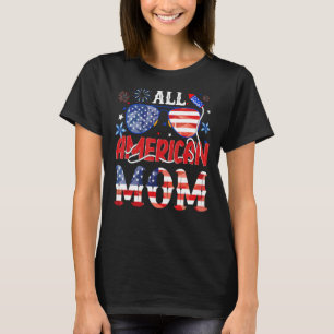 Camiseta Toda Mãe Americana 4 De Julho Dia de as mães Women