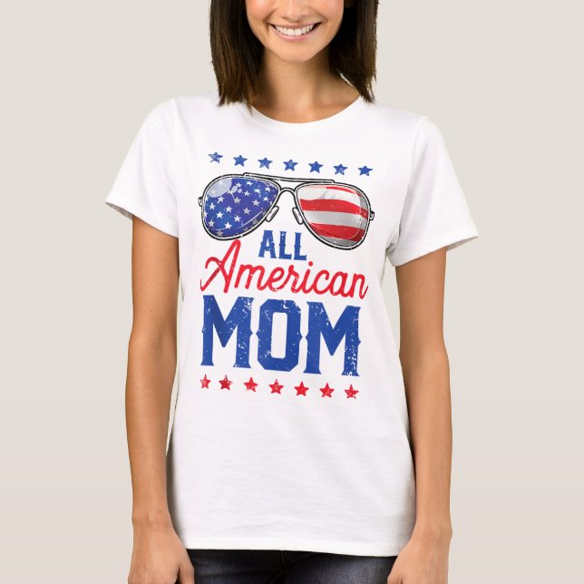 Camiseta Toda Mãe Americana 4 De Julho Dia de as mães Women (Frente)