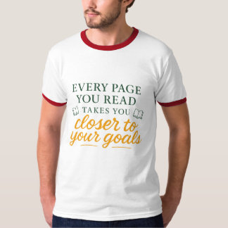 Camiseta Toda Página que Você Lê Aproxima Você do Seu Objet