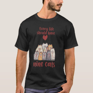 Camiseta Toda Vida Deveria Ter Nove Gatos Gelados