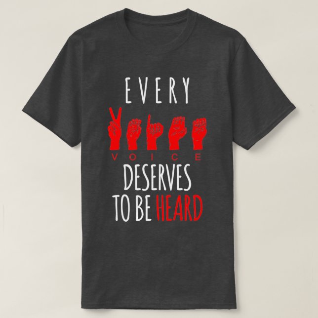 Camiseta Toda Voz Merece Ser Ouvida O Orgulho Dos Surdos (Frente do Design)