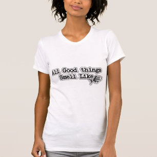 Camiseta Todas As Boas Coisas Cheiram A Pesca Engraçada De