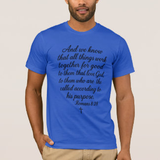Camiseta Todas as Coisas Trabalham Juntas – Romanos 8:28 Ve