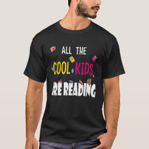 Camiseta Todas as crianças Legal estão lendo o livro
