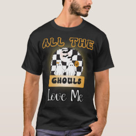 Camiseta Todas as Ghouls Me Adoram Figurino de Halloween pa