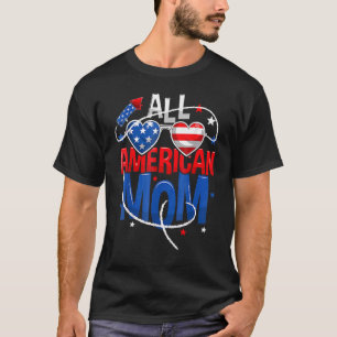 Camiseta Todas As Mães Americanas 4 De Julho Mulheres Mamãe