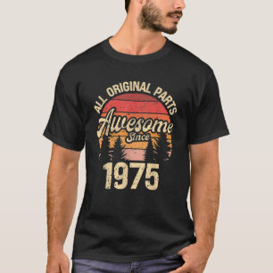 Camiseta Todas As Partes Originais Incríveis Desde Aniversá