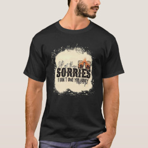 Camiseta Todas essas tristezas que não devo a você, querida