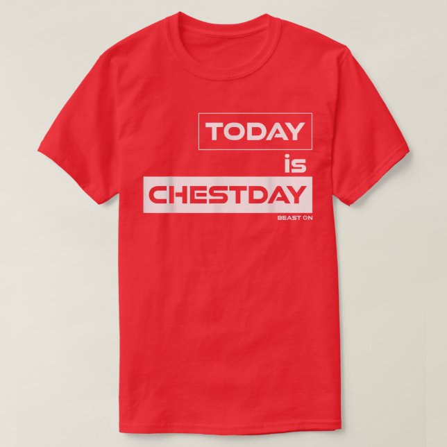 Camiseta Today is Chestday Beast On Gym Motivation Fitness  (Frente do Design)