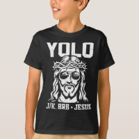 Toddler Yolo Lol Jk Brb Jesus Cristo Deus Cristão