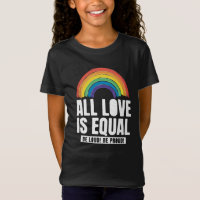 Todo Amor é Orgulho Igual LGBT Direitos Iguais Arc