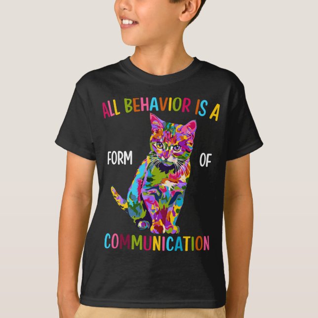 Camiseta Todo Comportamento É Uma Forma De Camisa-T De Comu (Frente)