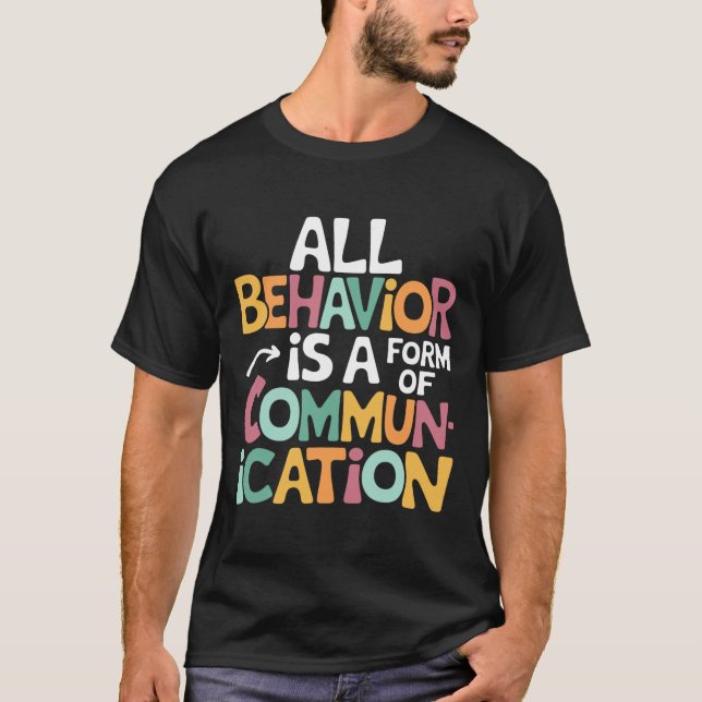 Camiseta Todo Comportamento É Uma Forma De Ensino De Comuni (Frente)