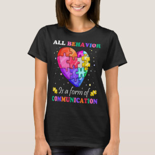 Camiseta Todo Comportamento É Uma Forma De Terapêutica De C