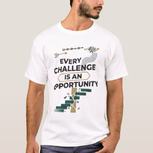 Camiseta Todo Desafio é uma Oportunidade – Motivação G