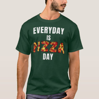 Camiseta Todo dia Pizza Day Engraçado Pizza Mens Mulheres K