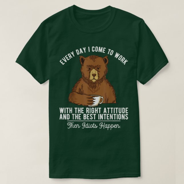 Camiseta Todo Dia Vim Trabalhar Café Urso (Frente do Design)
