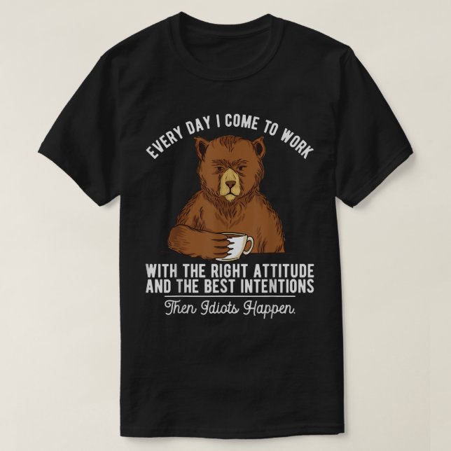 Camiseta Todo Dia Vim Trabalhar Café Urso (Frente do Design)