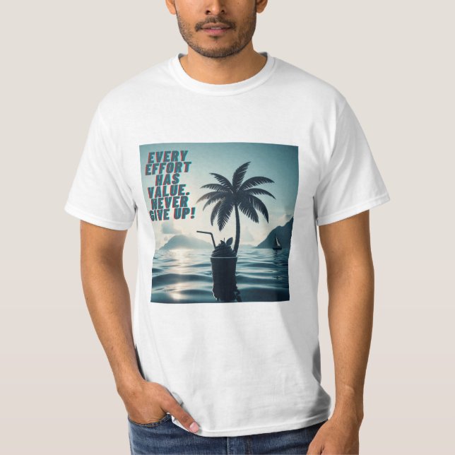 Camiseta Todo Esforço Que Importa Nunca Desiste (Frente)
