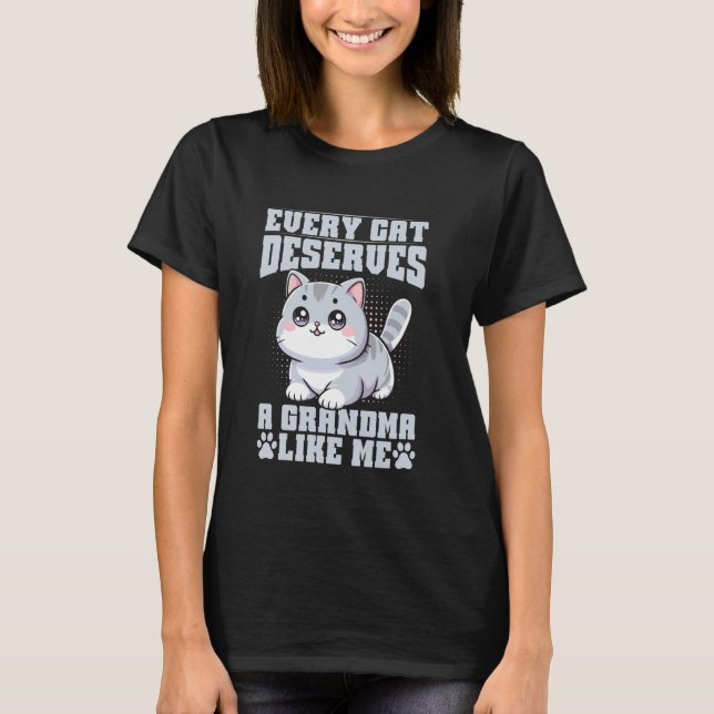 Camiseta Todo Gato Merece uma Avó Como Eu Gata Avó (Frente)