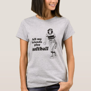 Camiseta Todo meu softball do jogo dos amigos