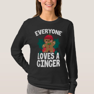 Camiseta Todo Mundo Adora Um Gengibre De Natal