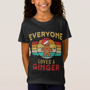 Camiseta Todo mundo ama um Cristo Ginger Redhead Gingerbird