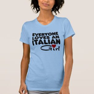 Camiseta Todo mundo ama uma garota italiana
